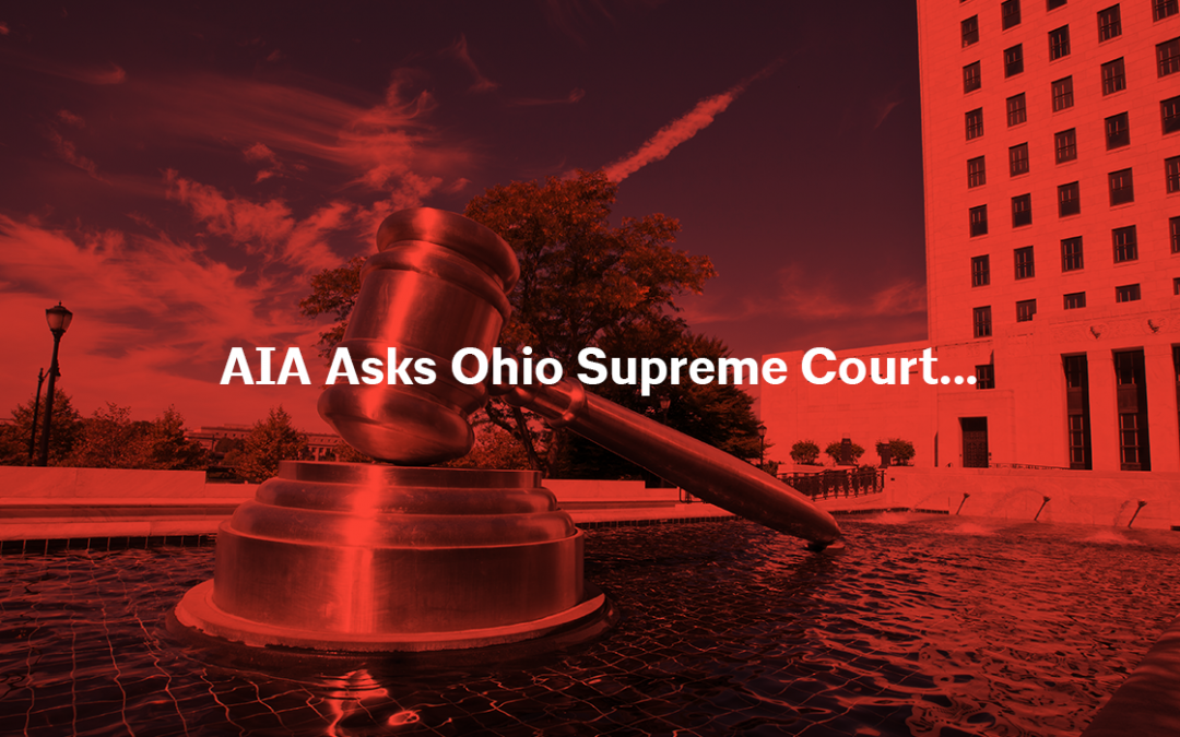 AIA Ohio Asks the Supreme Court to Bar Untimely Malpractice Claims